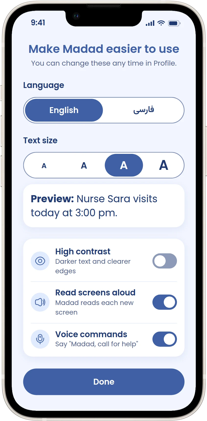 Make Madad easier to use: language, text size with a preview, contrast, read aloud, voice commands